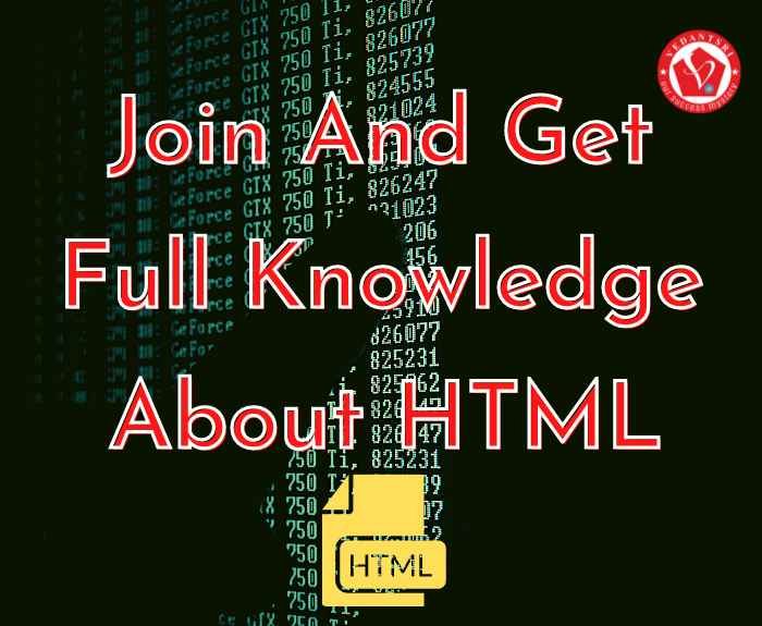 HTML Course Details, Fees, Duration, Scope, Syllabus, Admission, Institutes & Jobs