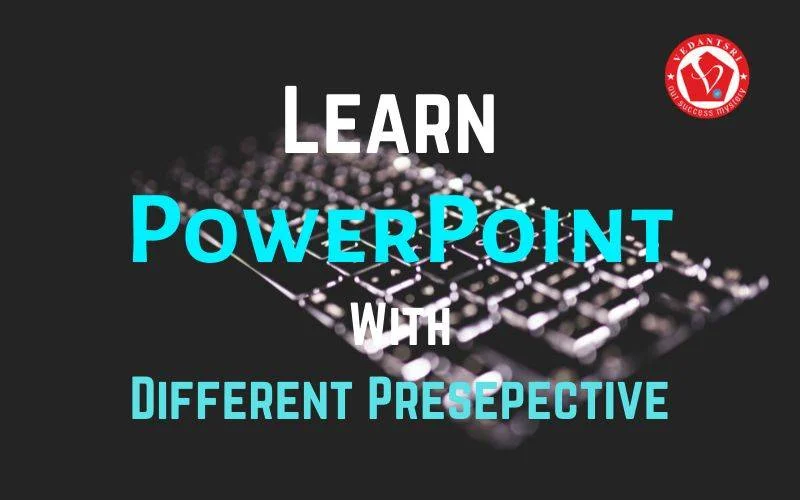 PowerPoint Course, Fees, Duration, Scope, Syllabus, Admission, Institutes & Jobs