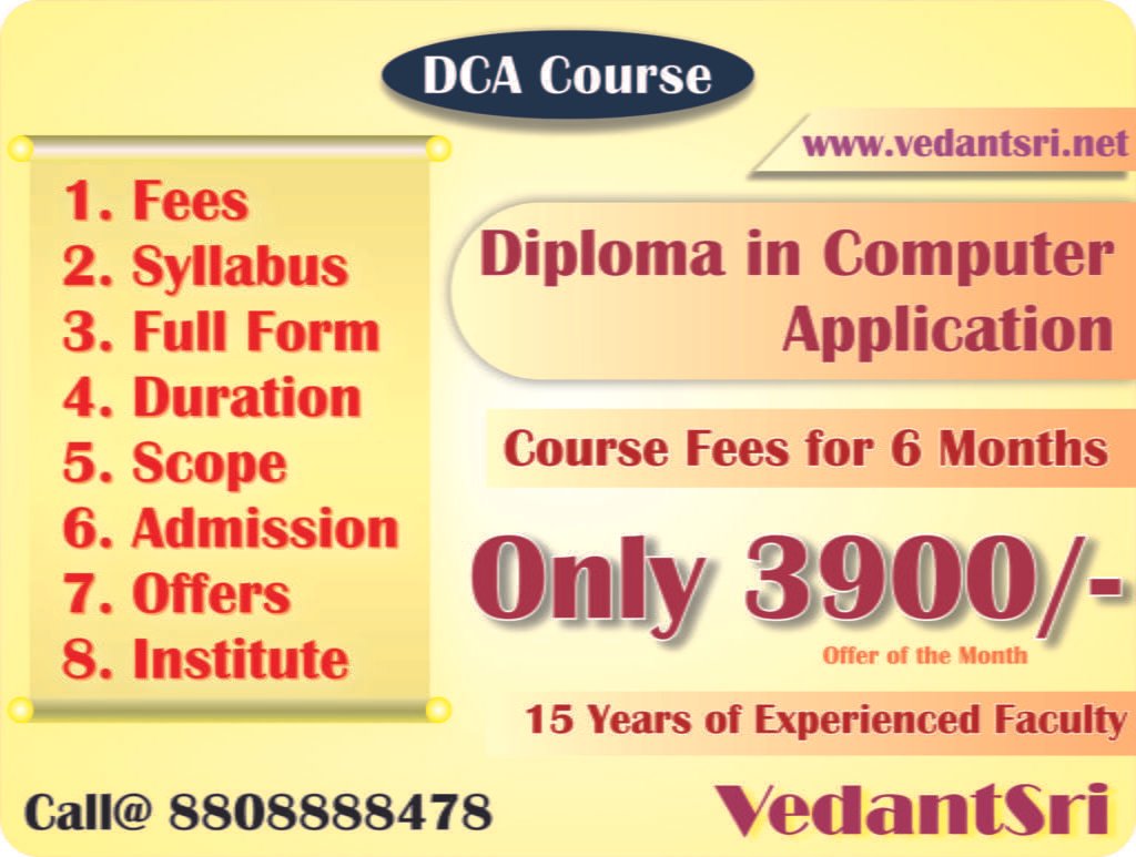 DCA Course Fees, Syllabus, Duration, Full Form, Scope, Admission, Offers, Institutes, Jobs Details