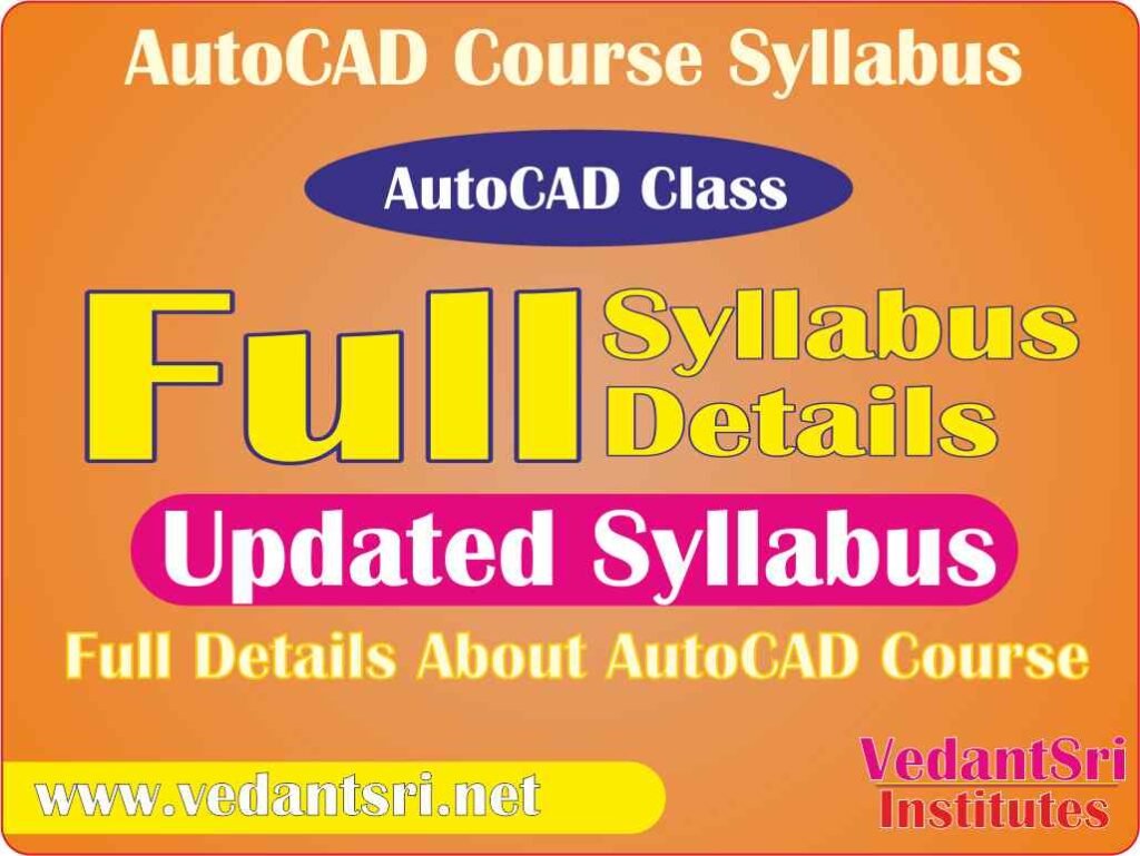 AutoCAD Course Details, Fees, Duration, Scope, Syllabus, Admission, Institutes & Jobs