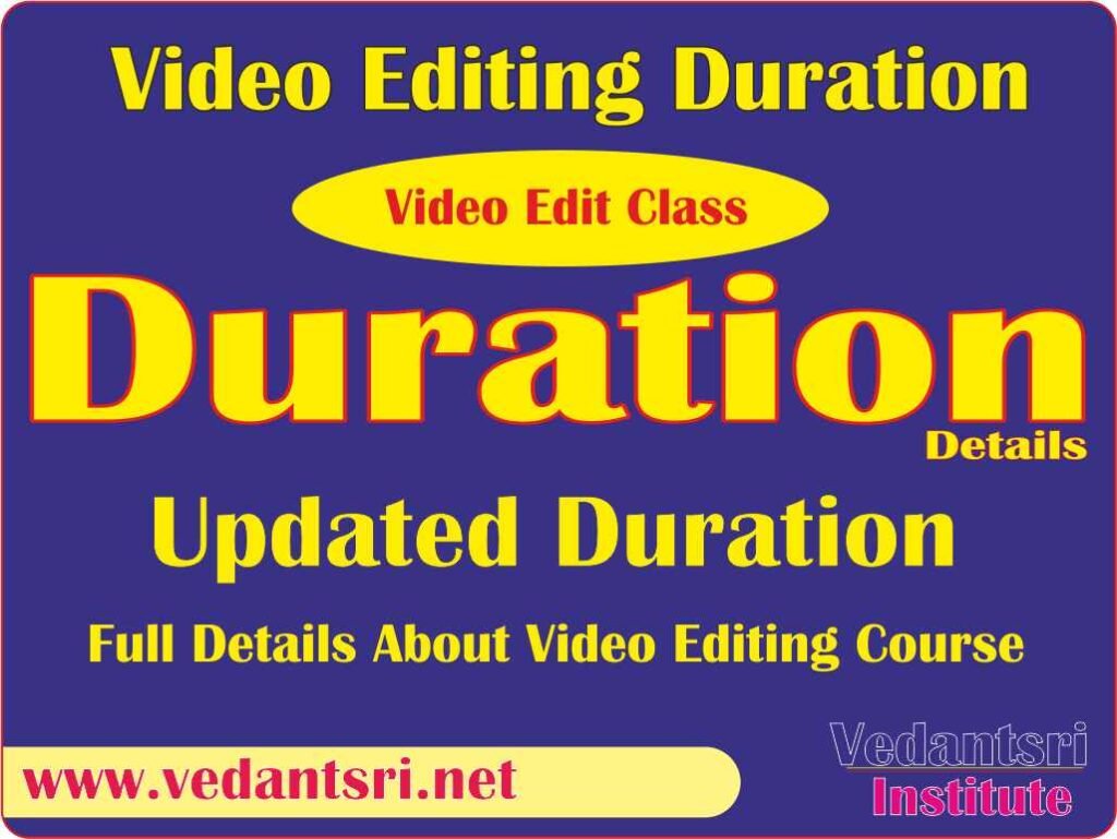 Video Editing Course Details, Fees, Duration, Scope, Syllabus, Admission, Institutes & Jobs