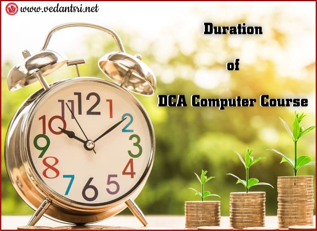 DCA Computer Course, Syllabus, Duration, Fees, Opportunities & Certificate