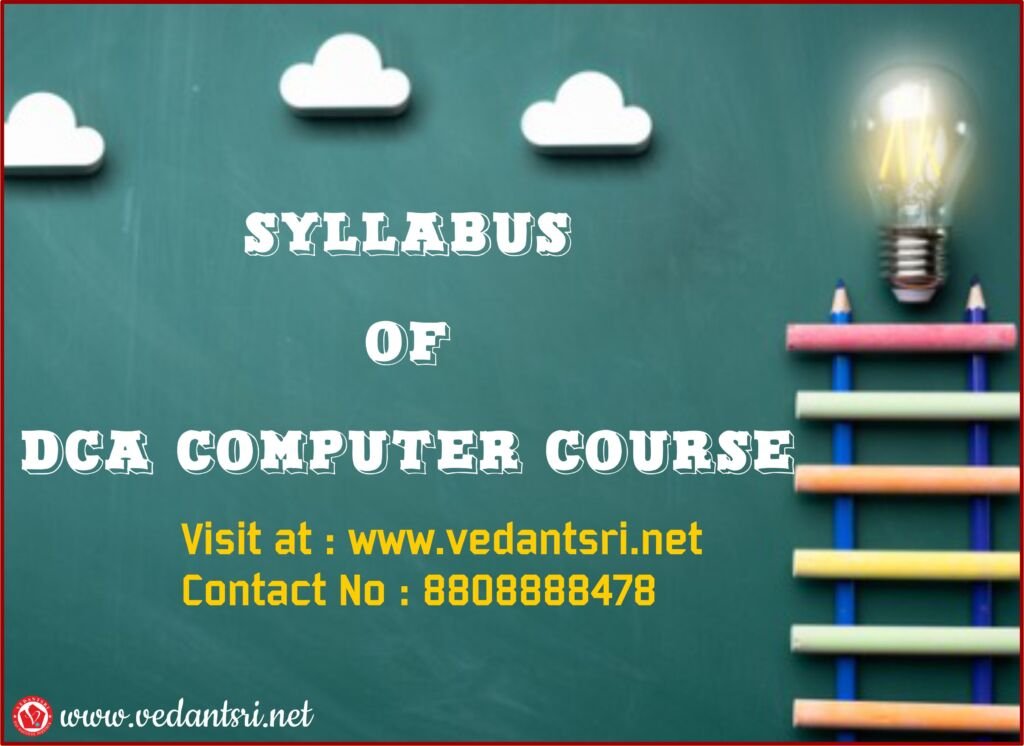 DCA Computer Course, Syllabus, Duration, Fees, Opportunities & Certificate