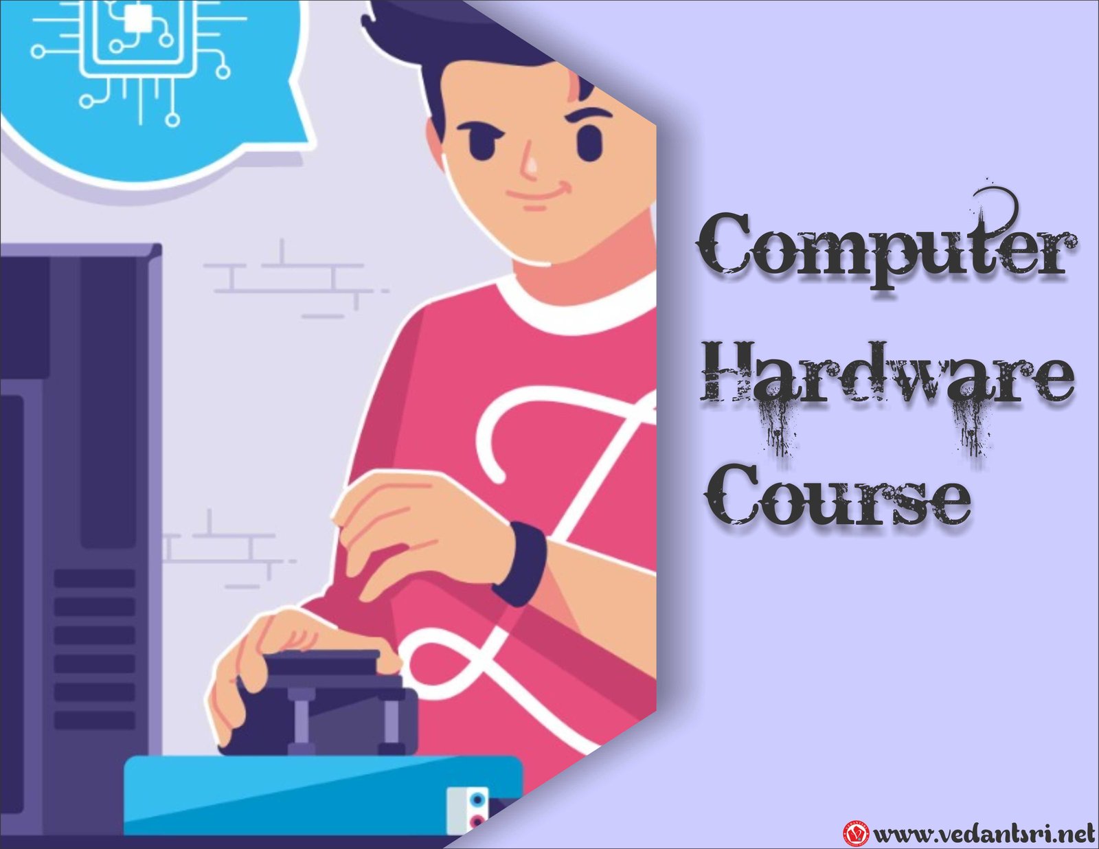 About-Computer-Hardware-Course-Duration-Syllabus-Scope-Fees-Institute-Job-VedantSri-1