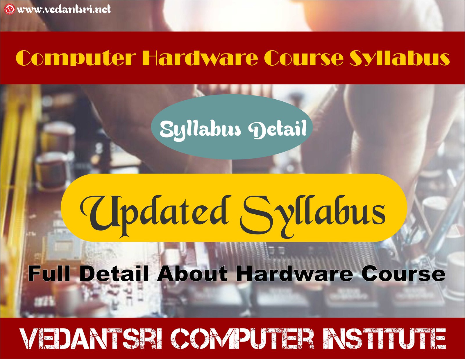 About-Computer-Hardware-Course-Duration-Syllabus-Scope-Fees-Institute-Job-VedantSri-4