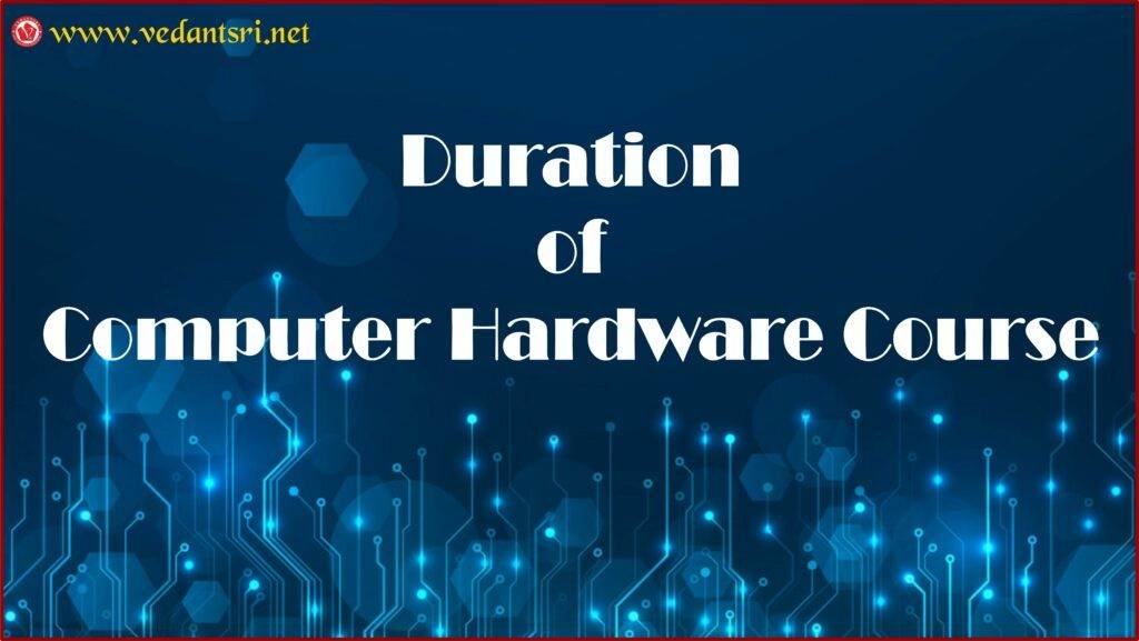 Computer-Hardware-Course-Details-Syllabus-Job-Fees-Scope-Institute-Duration-5