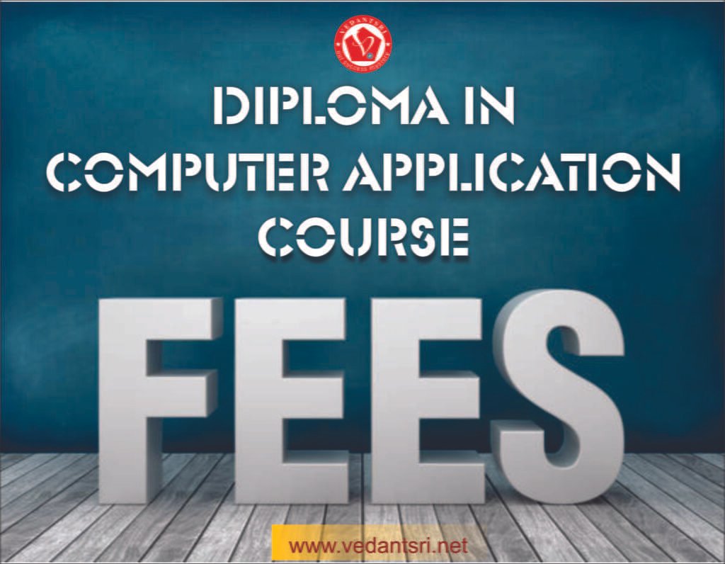 6-Month DCA Course, Complete Detail, Syllabus, Eligibility, Fee, Opportunity, FAQ VedantSri