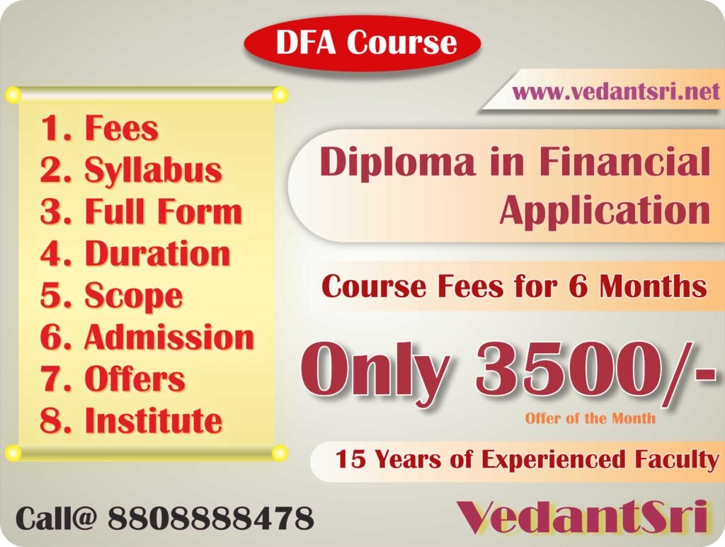 DFA Course Fees, Syllabus, Duration, Full Form, Scope, Admission, Offers, Institutes, Jobs Details