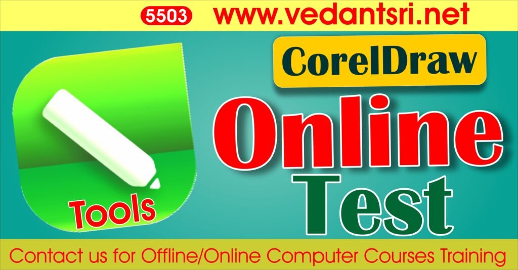 CorelDraw Basic Tool Online Test 5503 VedantSri Institute for Top Best Online Quiz Mock Test Practice Test for Free Jobs Preparations website