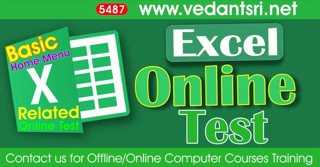 MS Excel Basic Home Menu Online Test 5487 VedantSri Institute for Top Best Online Quiz Mock Test Practice Test for Free Jobs Preparations website