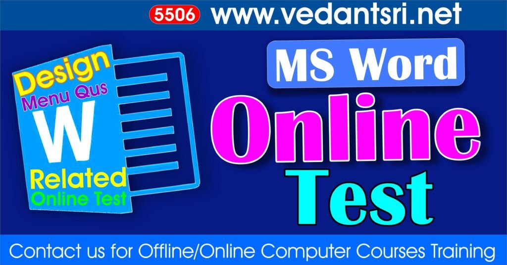 MS Word Design Menu Online Test 5506 VedantSri Institute for Top Best Online Quiz Mock Test Practice Test for Free Jobs Preparations website