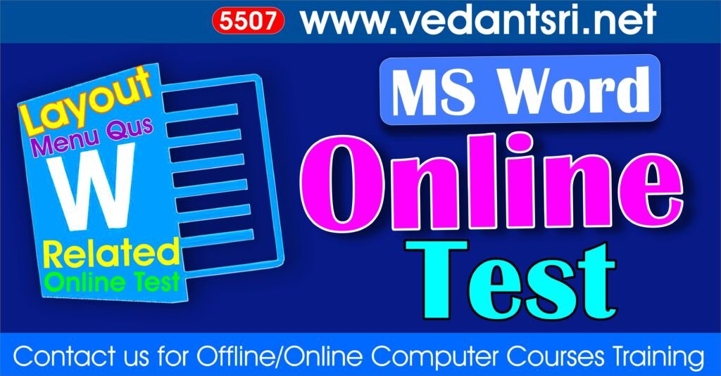 MS Word Layout Menu Online Test 5507 VedantSri Institute for Top Best Online Quiz Mock Test Practice Test for Free Jobs Preparations website